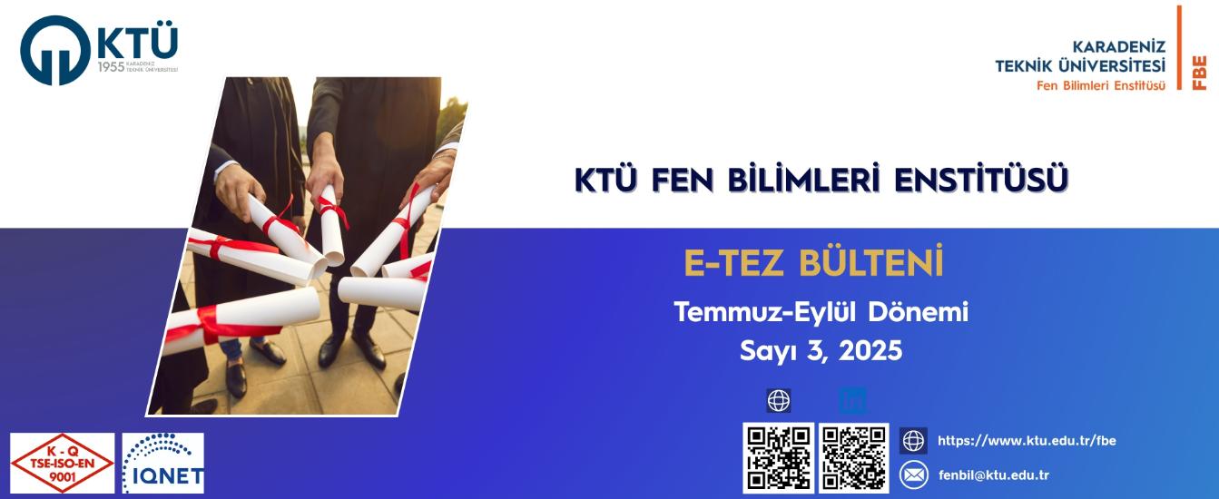 FBE E-Tez Bülteni Temmuz-Eylül Dönemi Sayı 3, 2025