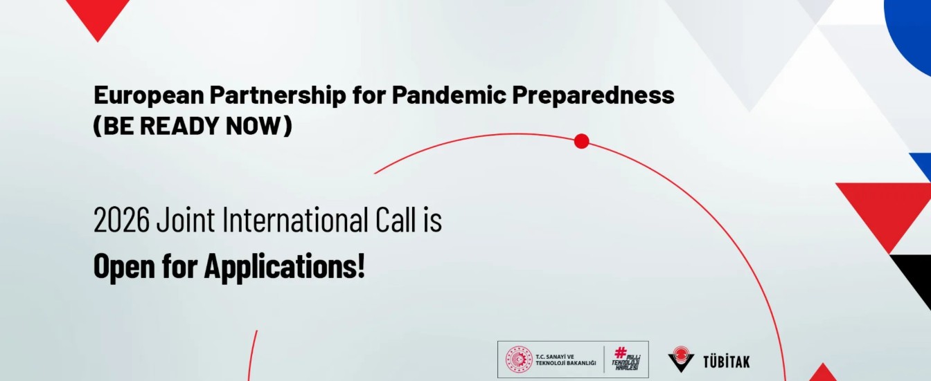 TÜBİTAK European Partnership for Pandemic Preparedness (BE READY NOW)