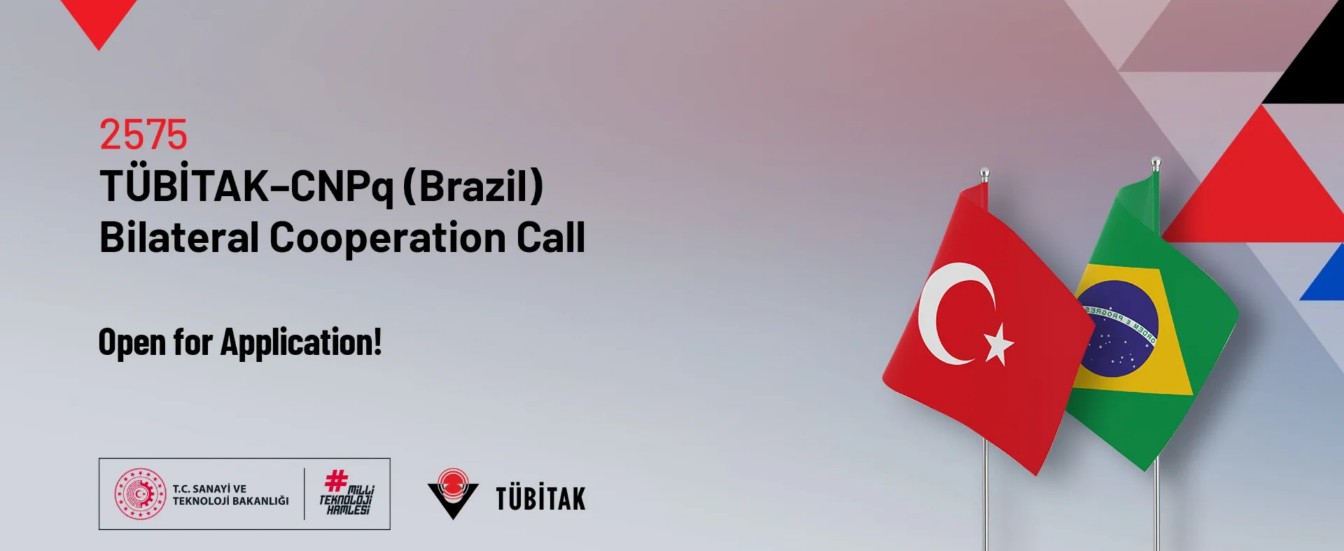 2575 TÜBİTAK-CNPq (Brazil) Bilateral Cooperation Call is Open for Application!