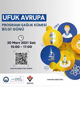 Ufuk Avrupa Programının Sağlık Alanındaki Destekleri Hakkında TÜBİTAK Desteği ile Bilgi Günü Düzenlenecektir!