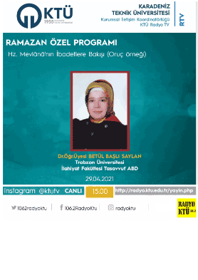 Hz. Mevlana'nın İbadetlere Bakış Açısı (Oruç Örneği)