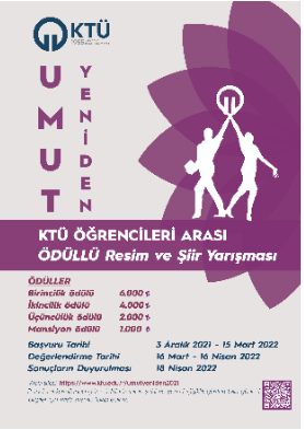 KTÜ ÖĞRENCİLERİ ARASI ÖDÜLLÜ Resim ve Şiir Yarışması (Başvuru Süresi Uzatıldı)