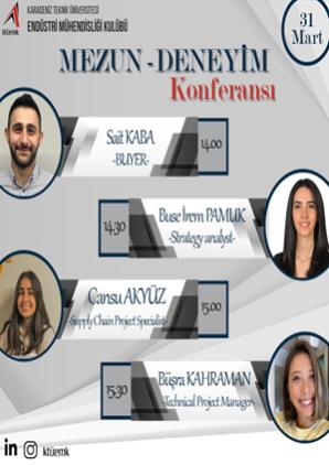 KTU Endüstri Mühendisliği Kulübü Mezun - Deneyim Konferansı