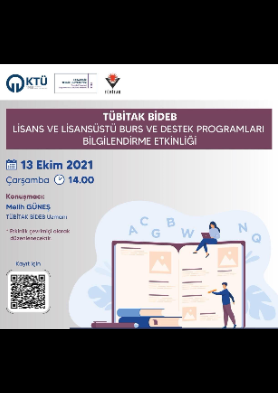 TÜBİTAK BİDEB Lisans ve Lisansüstü Burs ve Destek Programları Bilgilendirme Etkinliği