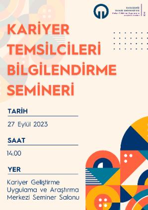 Kariyer Temsilcileri Bilgilendirme Semineri