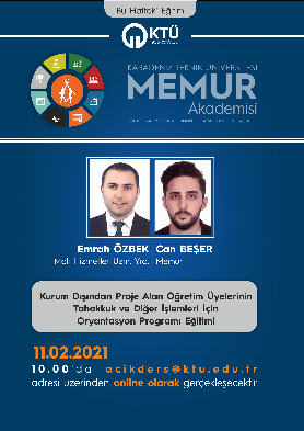 Kurum Dışından Proje Alan Öğretim Üyelerinin Tahakkuk ve Diğre İşlemleri İçin Oryantasyon Programı