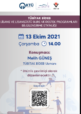 TÜBİTAK BİDEB Lisans ve Lisansüstü Burs ve Destek Programları Bilgilendirme Etkinliği