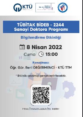 TÜBİTAK BİDEB  2244 Sanayi Doktora Programı Bilgilendirme Etkinliği Düzenlenecektir