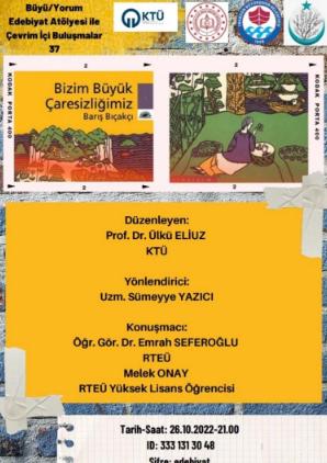 Büyü/Yorum Edebiyat Atölyesi ile Çevrimiçi Buluşmalar