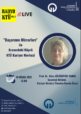 "Başarının Mimarları" ile Aranızdaki Köprü KTÜ Kariyer Merkezi
