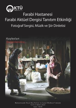 'Kaybolan Değerlerimiz' temasıyla yayınlanan Farabi Aktüel dergisinin tanıtımı