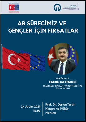AB Sürecimiz ve Gençler İçin Fırsatlar