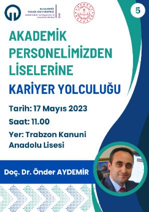 Akademik Personelimizden Liselerine Kariyer Yolculuğu 5