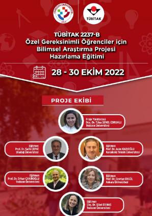 TÜBİTAK 2237-B  Özel Gereksinimli Öğrenciler İçin Bilimsel Araştırma Projesi Hazırlama Eğitimi