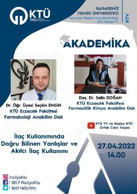 Akademika - İlaç Kullanımında Doğru Bilinen Yanlışlar ve Akılcı İlaç Kullanımı - Dr.Öğr. Üyesi Seçkin Engin ve Doç.Dr. Selin Doğan