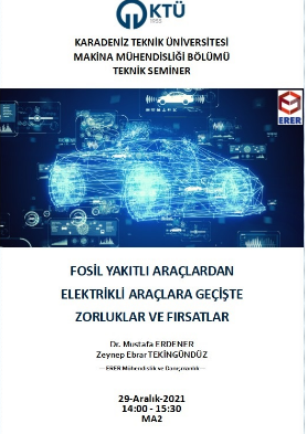 Fosil Yakıtlı Araçlardan Elektrikli Araçlara Geçişte Zorluklar ve Fırsatlar