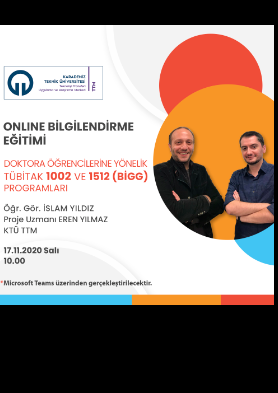 Doktora Öğrencilerine Yönelik TÜBİTAK 1002 ve 1512 (BİGG) Programları Online Bilgilendirme Etkinliği 