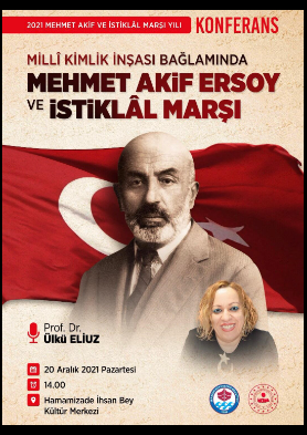 Millî Kimlik İnşası Bağlamında Mehmet Akif Ersoy ve İstiklâl Marşı