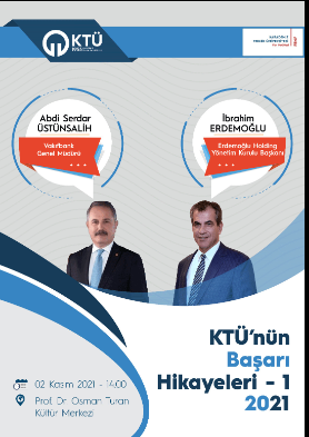 KTÜ'nün Başarı Hikayeleri-1 2021