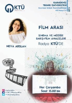 Film Arası - Neva Arslan - Sinema ve Müziğe Bakış/Film Analizleri