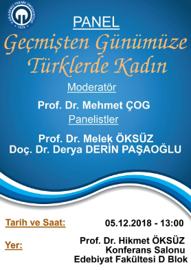 Panel: Geçmişten Günümüze Türklerde Kadın