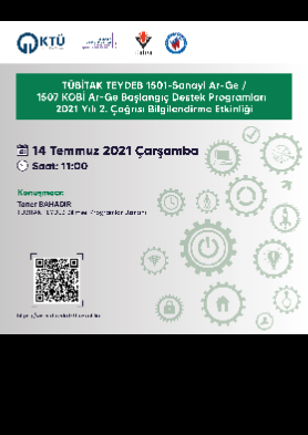 "TÜBİTAK TEYDEB 1501-Sanayi Ar-Ge /1507 KOBİ Ar-Ge Başlangıç Destek Programları 2021 Yılı 2. Çağrısı Bilgilendirme Etkinliği"ne Davetlisiniz!