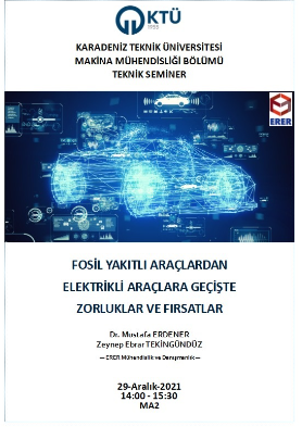 Fosil Yakıtlı Araçlardan Elektrikli Araçlara Geçişte Zorluklar ve Fırsatlar