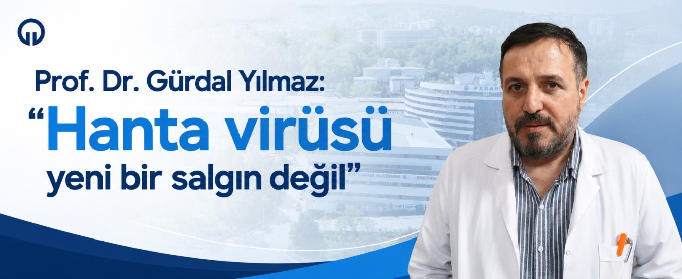Prof. Dr. Gürdal Yılmaz: "Hanta virüsü yeni bir salgın değil"
