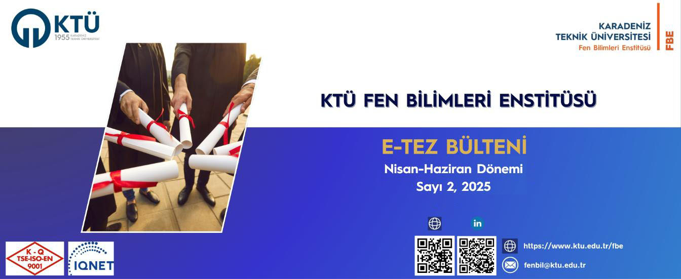 FBE E-Tez Bülteni Nisan-Haziran Dönemi Sayı 2, 2025