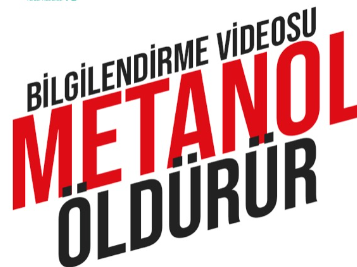 Metanol Öldürür Bilgilendirme Videosu