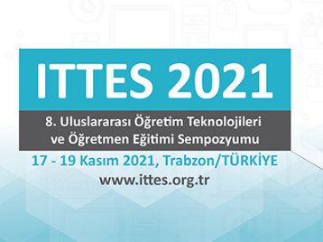 Rektörümüz ITTES2021/8. Uluslararası Öğretim Teknolojileri ve Öğretmen Eğitimi Sempozyumu'na Katıldı