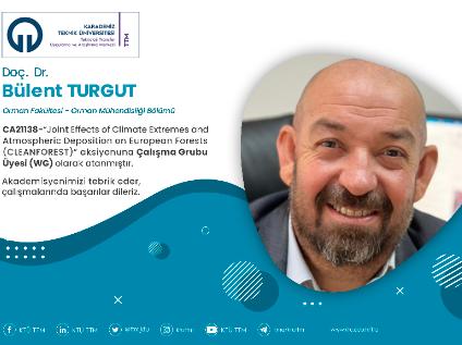 Doç. Dr. Bülent TURGUT COST Programına Çalışma Grubu Üyesi (WG) Olarak Atandı