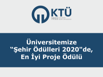 Üniversitemize "Şehir Ödülleri 2020"de, En İyi Proje Ödülü