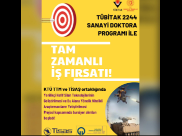 TÜBİTAK 2244 Sanayi Doktora Programı İle Tam Zamanlı İş Fırsatı! Başvurular 4 Eylüle Kadar Uzatıldı!