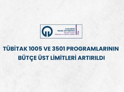 TÜBİTAK 1005 ve 3501 Programlarının Bütçe Üst Limitleri Artırıldı