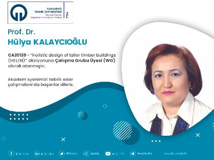 Prof. Dr. Hülya KALAYCIOĞLU COST Programına Çalışma Grubu Üyesi (WG) Olarak Atandı