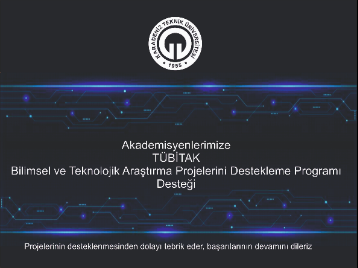 Akademisyenlerimize TÜBİTAK Proje Desteği