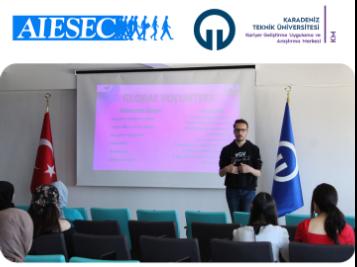 AIESEC ile Yurt Dışında Staj ve Gönüllülük Fırsatları etkinliği gerçekleştirildi.