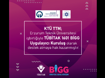 TÜBİTAK'tan KTÜ TTM'ye Uygulayıcı Kuruluş Desteği