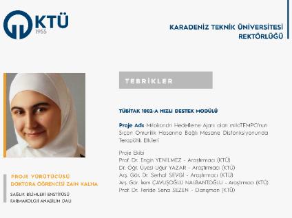 Doktora Öğrencisi Zain KALHA'ya TÜBİTAK Proje Desteği