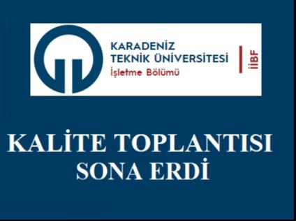 Kalite Toplantısı Sona Erdi