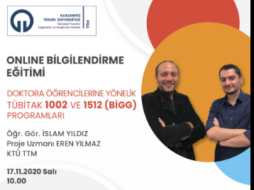 Doktora Öğrencilerine Yönelik TÜBİTAK 1002 ve 1512 (BİGG) Programları Online Bilgilendirme Etkinliği