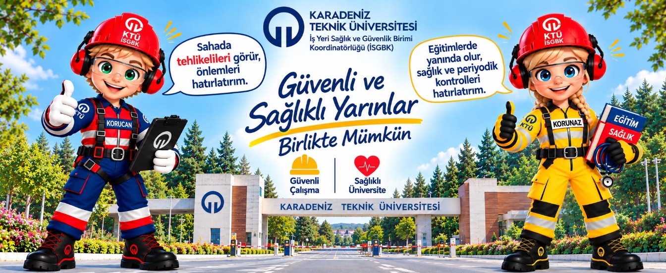 KORU  KTÜ İSGBK Maskot Ailesi