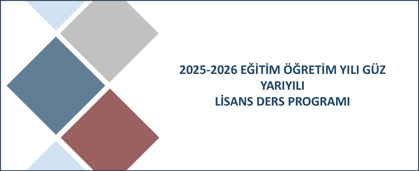 25-26 Lisans Güz dönemi ders prog
