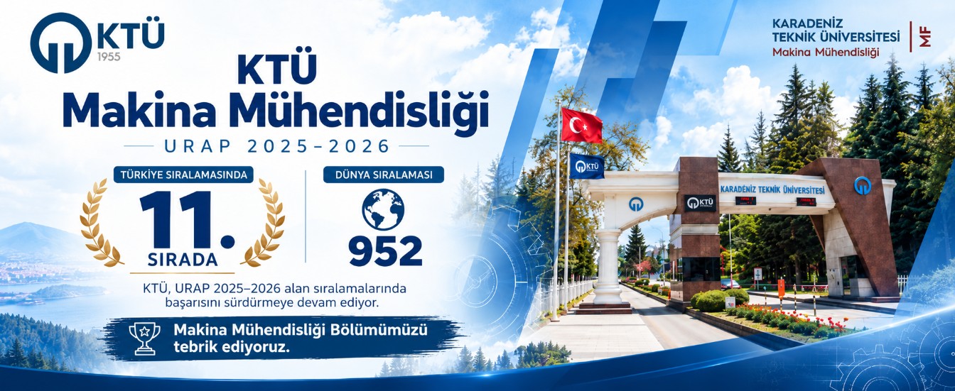KTÜ MAKİNA MÜHENDİSLİĞİ BÖLÜMÜN URAP 2025-2026