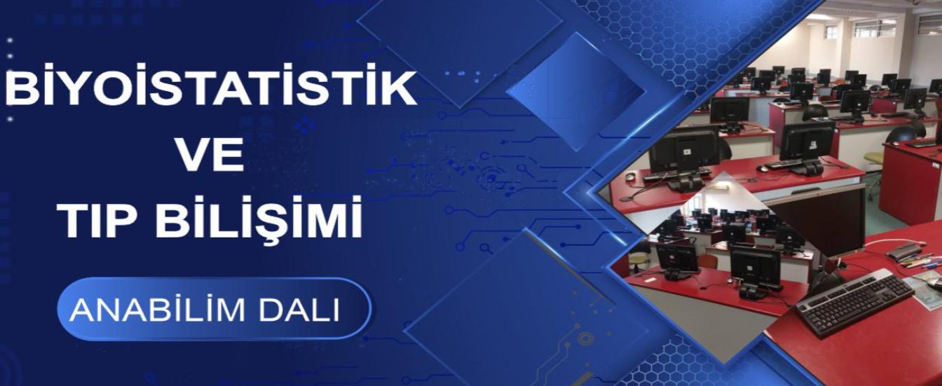 Biyoistatistik ve Tıp Bilişimi