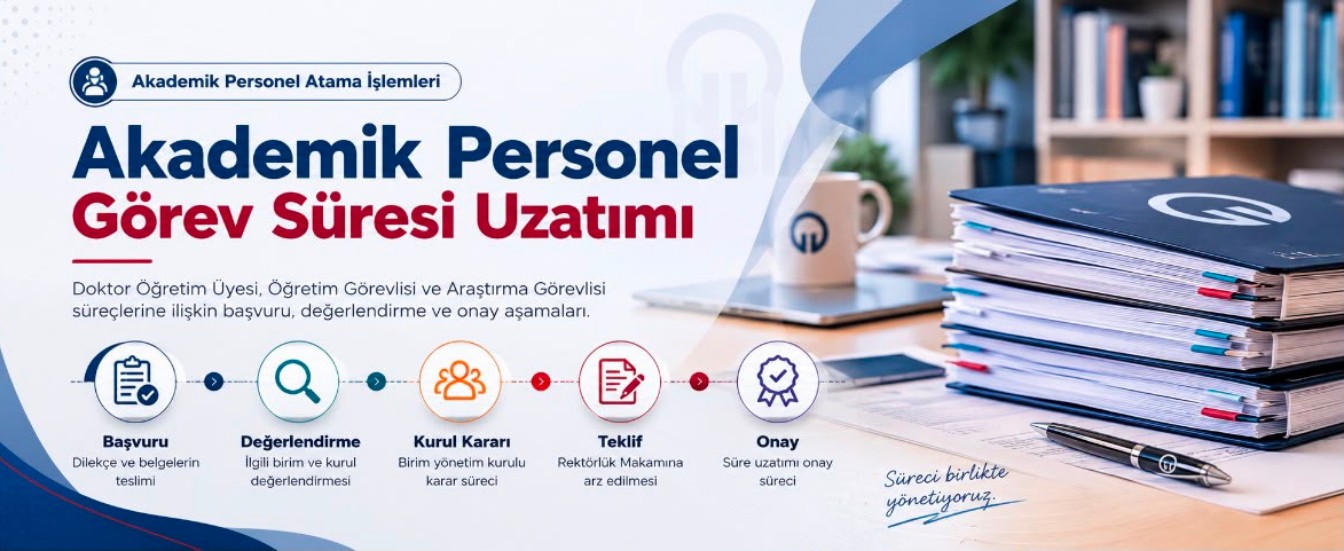 Akademik Personel Görev Süresi Uzatımı