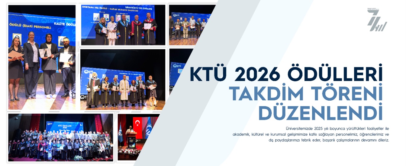 "KTÜ 2026 Ödülleri" Takdim Töreni Düzenlendi