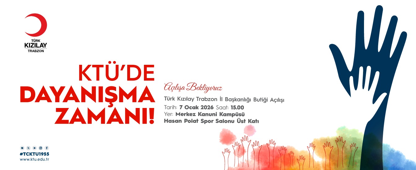 KTÜ'de Dayanışma Zamanı